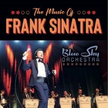 The Music of Frank Sinatra - The Blue Sky Orchestra 09.01.2026 Schloss Schwetzingen