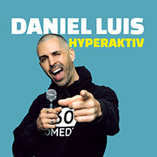Daniel Luis - Hyperaktiv 19.11.2025 Capitol Mannheim