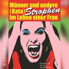 Daniela Michel - Männer und andere... (Kata) Strophen im Leben einer Frau 03.05.2026 Habbels - Kulturbühne und Eventlocation