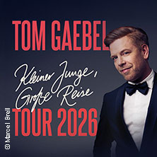Tom Gaebel - Kleiner Junge, große Reise - Tour 2026 20.03.2026 Dr.-Sieber-Halle