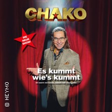 Christian CHAKO Habekost - Die neue Show! Es kummt wie's kummt 18.09.2026 Dr.-Sieber-Halle