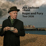 Joe Jackson + Band - Hope And Fury Tour 2026