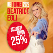 BEATRICE EGLI: Tanzen - Lachen - Leben | Die Tournee 2026 09.10.2026 SAP Arena