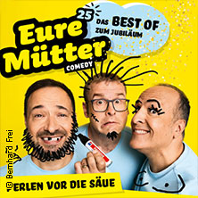 Eure Mütter - Perlen vor die Säue - Best of Programm