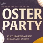 Norderstedts Größte Osterparty