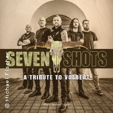 Seven Shots - Volbeat Tribute 02.05.2026 7er Club Mannheim