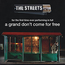 The Streets - A Grand Don't Come for Free Tour 2026 11.06.2026 Palastzelt / Maimarktgelände