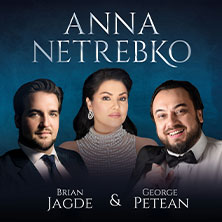 Anna Netrebko: Brian Jagde und George Petean & Philharmonie Baden-Baden 21.01.2027 Congress Center Rosengarten Mannheim
