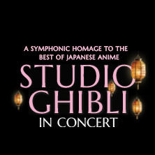 Studio Ghibli in Concert - A symphonic homage to the best of Japanese anime 10.10.2026 Congress Center Rosengarten Mannheim