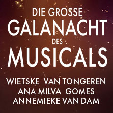 Die große Galanacht des Musicals - by Dutch Divas & Friends 11.01.2026 Congress Center Rosengarten Mannheim