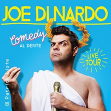 Joe Di Nardo - Comedy Al Dente 22.10.2026 Stadthalle Hockenheim