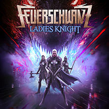 FEUERSCHWANZ - LADIES KNIGHT 03.04.2027 halle02