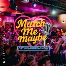 Match me maybe | Dating-Comedy-Show 10.06.2026 Central & Union Filmtheater Ludwigsburg