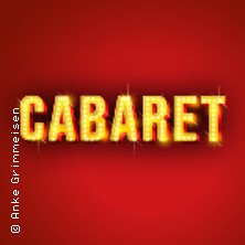 Cabaret - Willkommen, Bienvenue, Welcome! 25.11.2025 Capitol Mannheim