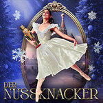 Der Nussknacker - Grand Classic Ballett - Die Wintertournee