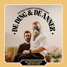 DE DING & DE ANNER - Die Podcast Show – Live on Stage! 14.06.2026 Stadthalle Aschaffenburg