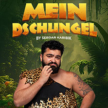 Mein Dschungel by Serdar Karibik 11.06.2027 Dr.-Sieber-Halle